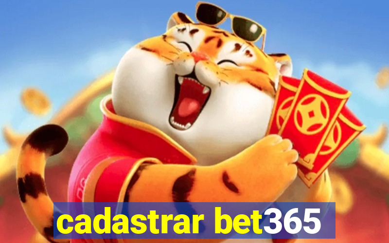 cadastrar bet365